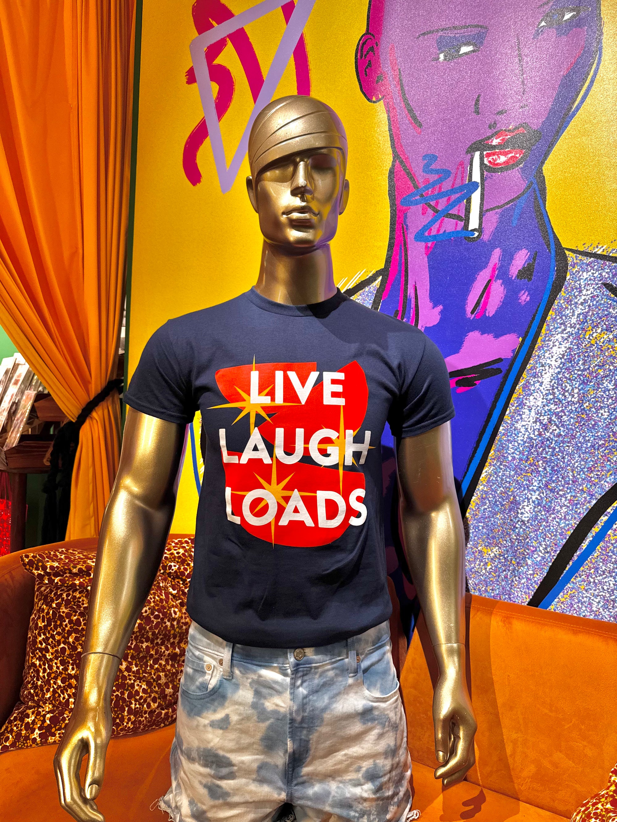 Live Laugh Loads Shirt